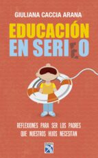 educación en serio (ebook)-giuliana caccia arana-9786124290138 educación en serio (ebook)-giuliana caccia arana-9786124290138