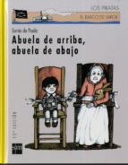 abuela de arriba, abuela de abajo-tomie de paola-9788434862838 abuela de arriba, abuela de abajo-tomie de paola-9788434862838
