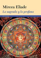lo sagrado y lo profano-mircea eliade-9788449329838 lo sagrado y lo profano-mircea eliade-9788449329838