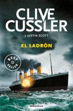 el ladron (isaac bell 5)-clive cussler-justin scott-9788466334938 el ladron (isaac bell 5)-clive cussler-justin scott-9788466334938