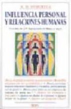 Influencia personal y relaciones humanas DJVU PDF FB2 por A.m. anmeroca