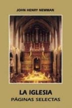 Lea libros electrónicos en línea gratis sin descargar La iglesia: paginas selectas