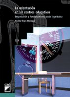 la orientación en los centros educativos (ebook)-9788499802848 la orientación en los centros educativos (ebook)-9788499802848