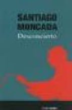 desconcierto-santiago moncada-9788480487238 desconcierto-santiago moncada-9788480487238