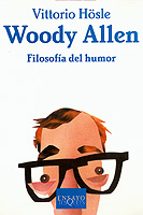 woody allen: filosofia del humor-vittorio hãsle-9788483108338 woody allen: filosofia del humor-vittorio hãsle-9788483108338