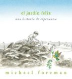 Libros electrónicos descargables gratuitos en deutsch El jardin feliz