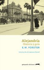 alejandría-edward morgan forster-9788494510038 alejandría-edward morgan forster-9788494510038