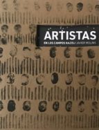 artistas en los campos nazis-javier molins-9788494980138