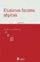 Elusiones fiscales atipicas MOBI EPUB 978-8496758438 por A. castro moreno