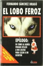el lobo feroz-fernando sanchez drago-9788496840638 el lobo feroz-fernando sanchez drago-9788496840638
