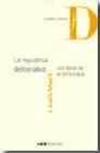 republica deliberativa: una teoria de la democracia-jose luis marti-9788497683838 republica deliberativa: una teoria de la democracia-jose luis marti-9788497683838