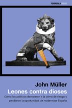 leones contra dioses (ebook)-john muller-9788499423838 leones contra dioses (ebook)-john muller-9788499423838