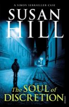 THE SOUL OF DISCRETION (SIMON SERRAILLER BOOK 8)