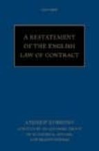 A RESTATEMENT OF THE ENGLISH LAW OF CONTRACT