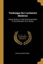 TECHNIQUE DE LORCHESTRE MODERNE