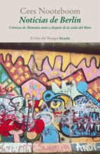 noticias de berlín (ebook)-cees nooteboom-9788416208548 noticias de berlín (ebook)-cees nooteboom-9788416208548