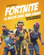 fortnite: la mejor guia para ganar: trucos esenciales de superviviencia-kevin pettman-9788417541248 fortnite: la mejor guia para ganar: trucos esenciales de superviviencia-kevin pettman-9788417541248