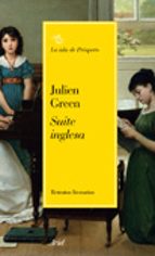 suite inglesa: relatos literarios-julien green-9788434453548 suite inglesa: relatos literarios-julien green-9788434453548