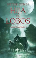 hija de lobos (ebook)-victor conde-9788445078648 hija de lobos (ebook)-victor conde-9788445078648