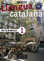 llengua catalana: intermedi 1-salvador comelles-9788448920548 llengua catalana: intermedi 1-salvador comelles-9788448920548