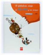el fabuloso viaje de no-no y sus amigos-magali le huche-9788467526448 el fabuloso viaje de no-no y sus amigos-magali le huche-9788467526448