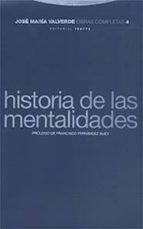 OBRAS COMPLETAS (T.IV): HISTORIA DE LAS MENTALIDADES