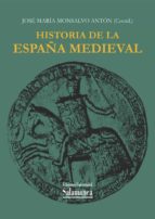 historia de la españa medieval (ebook)-jose maria monsalvo anton-9788490124048 historia de la españa medieval (ebook)-jose maria monsalvo anton-9788490124048