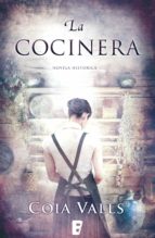 la cocinera (ebook)-coia valls-9788490193648 la cocinera (ebook)-coia valls-9788490193648