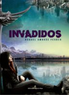 invadidos (ebook)-raquel amorós ferrer-9788491400448 invadidos (ebook)-raquel amorós ferrer-9788491400448