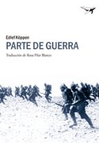 parte de guerra-edlef koppen-9788493907648 parte de guerra-edlef koppen-9788493907648