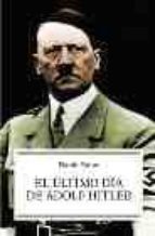 el ultimo dia de adolf hitler-david solar-9788497342148 el ultimo dia de adolf hitler-david solar-9788497342148