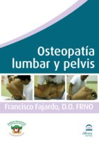 osteopatia lumbar y pelvis (dvd)-francisco fajardo ruiz-9788498272048 osteopatia lumbar y pelvis (dvd)-francisco fajardo ruiz-9788498272048