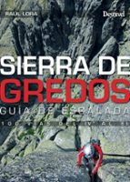 sierra de gredos: guía de escalada-raul lora-9788498292848 sierra de gredos: guía de escalada-raul lora-9788498292848