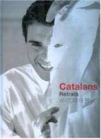 catalans. retrats-antoni bernad-9788498506648 catalans. retrats-antoni bernad-9788498506648