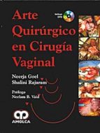 arte quirurgico en cirugia vaginal (incluye dvd)-neerja goel-shalini rajaram-9789588473048 arte quirurgico en cirugia vaginal (incluye dvd)-neerja goel-shalini rajaram-9789588473048