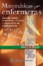 matematicas para enfermeras-m. j. boyer-9789707292048 matematicas para enfermeras-m. j. boyer-9789707292048