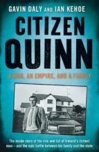 citizen quinn (ebook)-ian kehoe-gavin daly-9781844883158 citizen quinn (ebook)-ian kehoe-gavin daly-9781844883158