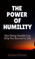 the power of humility (ebook)-anthony ekanem-9783963132858 the power of humility (ebook)-anthony ekanem-9783963132858