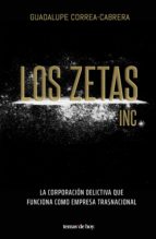 los zetas inc. (ebook)-guadalupe correa-cabrera-9786070750458 los zetas inc. (ebook)-guadalupe correa-cabrera-9786070750458