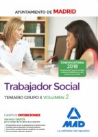 trabajador social del ayuntamiento de madrid. temario grupo ii v olumen 2-9788414213858 trabajador social del ayuntamiento de madrid. temario grupo ii v olumen 2-9788414213858