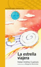 la estrella viajera-rafael ordoñez cuadrado-9788420467658 la estrella viajera-rafael ordoñez cuadrado-9788420467658