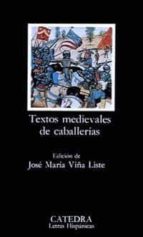 textos medievales de caballerias-jose maria viña liste-9788437612058 textos medievales de caballerias-jose maria viña liste-9788437612058