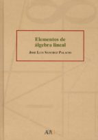 ELEMENTOS DE ALGEBRA LINEAL