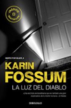 LA LUZ DEL DIABLO (INSPECTOR SEJER 4)