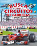 busca en los circuitos de carreras-9788467704358 busca en los circuitos de carreras-9788467704358