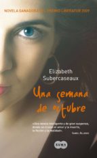 una semana de octubre (ebook)-elizabeth subercaseaux-9788483657058 una semana de octubre (ebook)-elizabeth subercaseaux-9788483657058