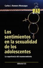 los sentimientos en la sexualidad de los adolescentes (ebook)-9788490237458 los sentimientos en la sexualidad de los adolescentes (ebook)-9788490237458