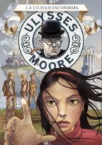 la ciudad escondida (serie ulysses moore 7) (ebook)-pierdomenico baccalario-9788490432358 la ciudad escondida (serie ulysses moore 7) (ebook)-pierdomenico baccalario-9788490432358