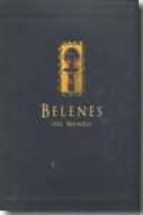 belenes del mundo: coleccion basanta-martin-9788492445158 belenes del mundo: coleccion basanta-martin-9788492445158