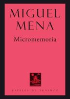 micromemoria-miguel mena-9788492942558 micromemoria-miguel mena-9788492942558